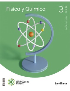FISICA Y QUIMICA 3ºESO CONSTRUYENDO MUNDOS CASTILLA Y LEON 2023